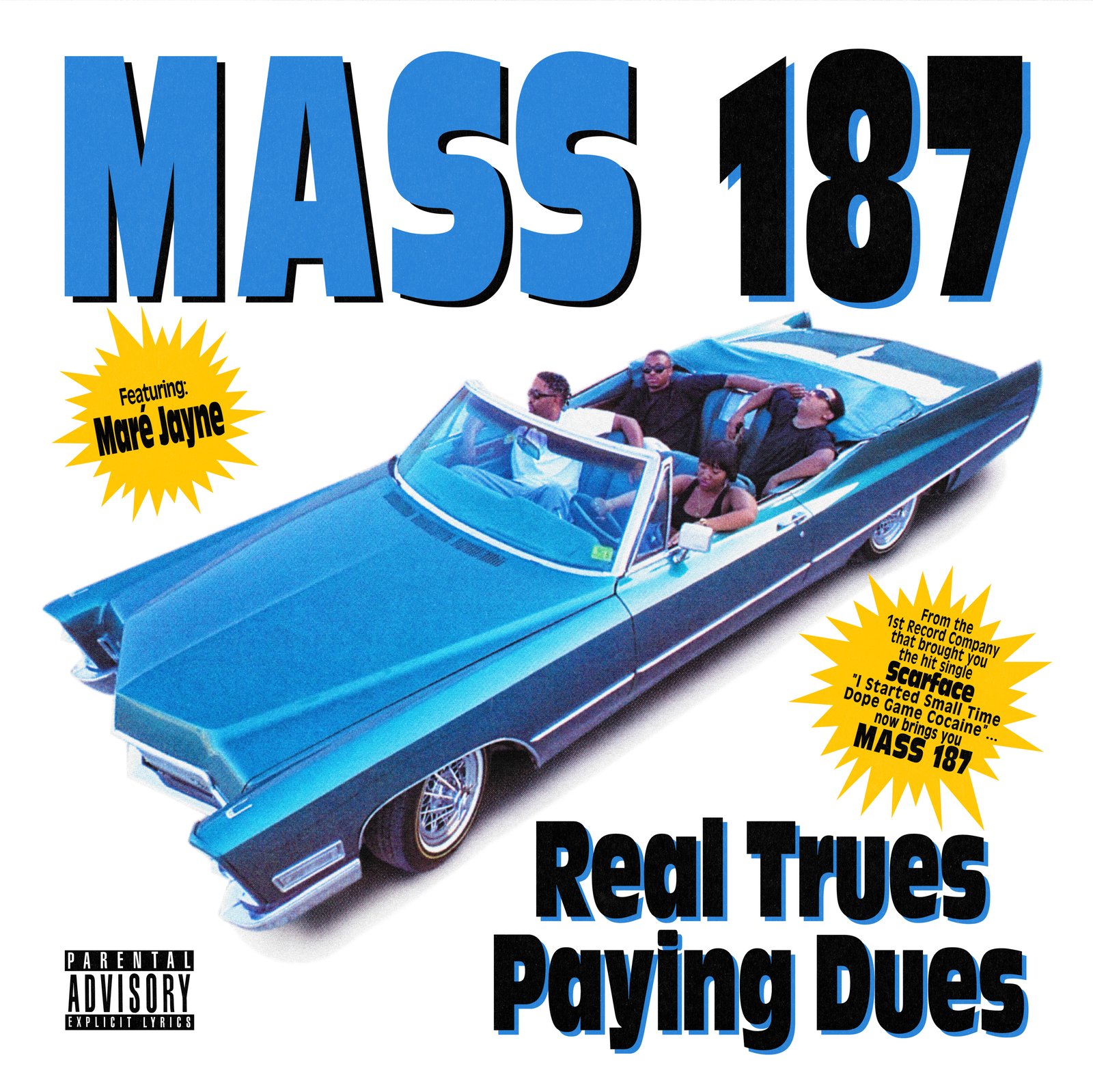 Mass 187 ‎– Real Trues Paying Dues CD